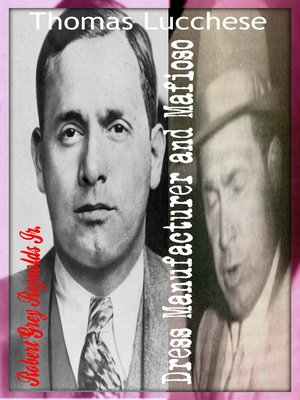 cover image of Thomas Lucchese Dress Manufacturer and Mafioso